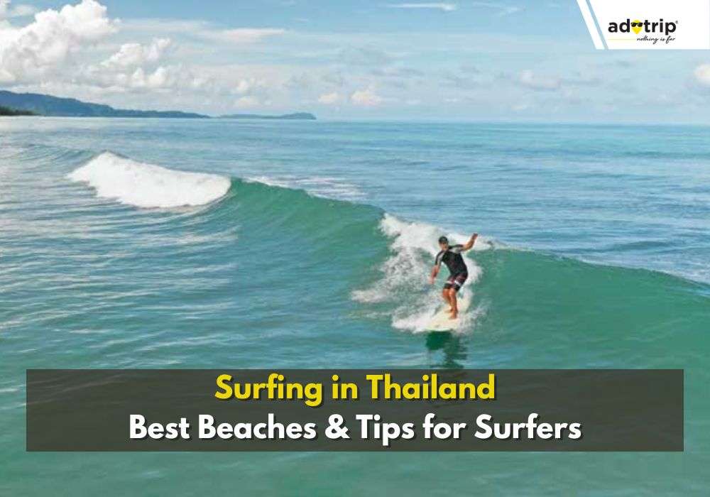 Best Surf Spots In Thailand